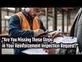 Are You Missing These Steps in Your Steel Inspection Request?