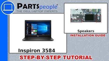 Dell Inspiron 15-3584 (P75F005) Speakers How-To Video Tutorial