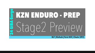 KZN 2024 GIBA Enduro Preview Stage 2
