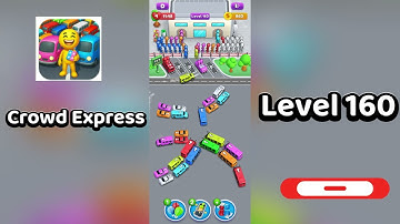 Crowd Express Level 160 Walkthrough 🚶‍♂️🧠 | Step-by-Step Guide | SolutionGuruji