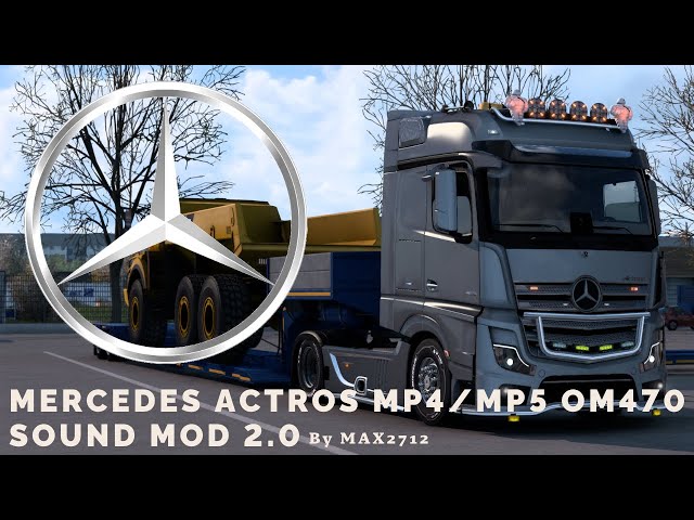 Mercedes Actros MP5 : r/trucksim