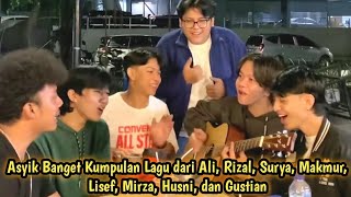 KUMPULAN LAGU dari ALI, RIZAL, SURYA, MAKMUR, LISEF, MIRZA, HUSNI dan GUSTIAN #laguviral #trending