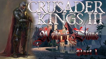Crusader Kings III | Bohemia | Part 1 | A city of Stone