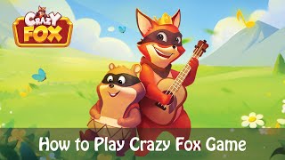 Famous How to Play Crazy Fox Game for New User (Beginners Village Level 1) | Crazy Fox Game Net Worth
