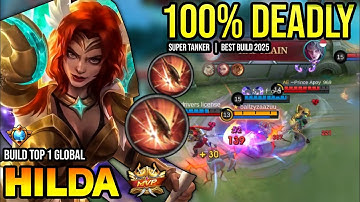 HILDA BEST BUILD 2025 | BUILD TOP 1 GLOBAL HILDA GAMEPLAY | MOBILE LEGENDS✓