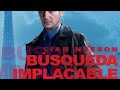 búsqueda implacable (venganza implacable) película completa en español latino HD