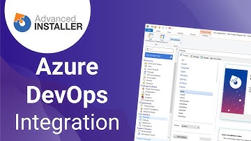 Azure DevOps Integration for Advanced Installer