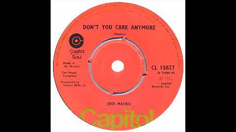 Jodi Mathis - Don't You Care Anymore - Capitol