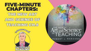 Five-Minute Chapters: The New Art and Science of Teaching Ch.8 Rules and Procedures (Marzano, 2017)