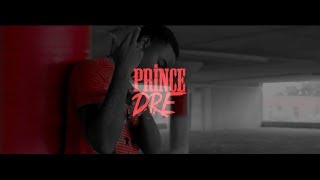 Prince Dre - Only The O | S&E By @SupremoFilms