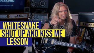 Whitesnake - &quot;Shut Up and Kiss Me&quot; - Lesson with Joel Hoekstra