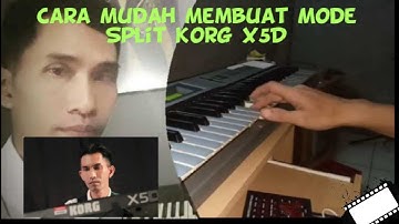 Cara Mudah Membuat Mode Split Korg X5D