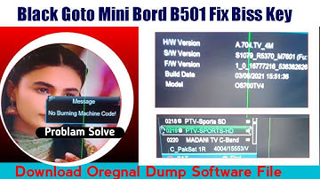 Black Goto Mini Bord B501 || No Borning machine code! Problam solve || biss key fix ptvsport | Oregn