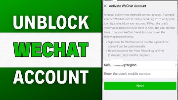 How To Unblock Your WeChat Account