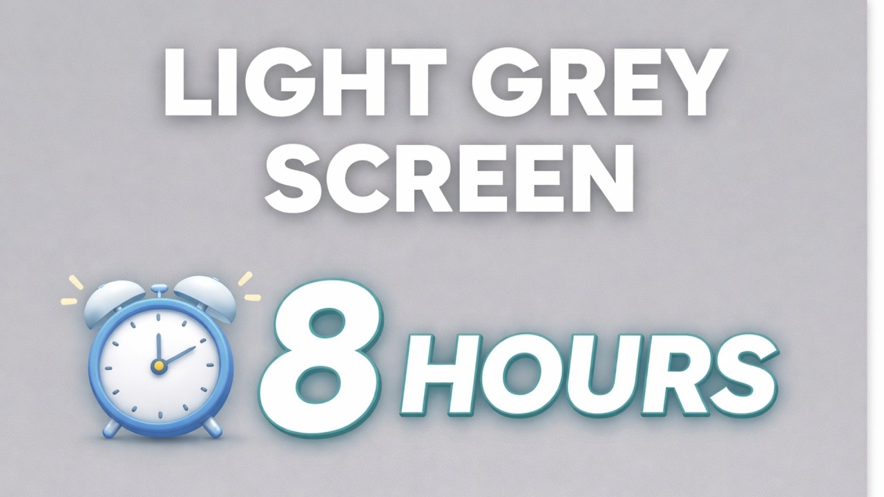 Light Grey Screen 8 Hours | Solid Color Background for Sleep & Study (1080p) #LightGreyScreen