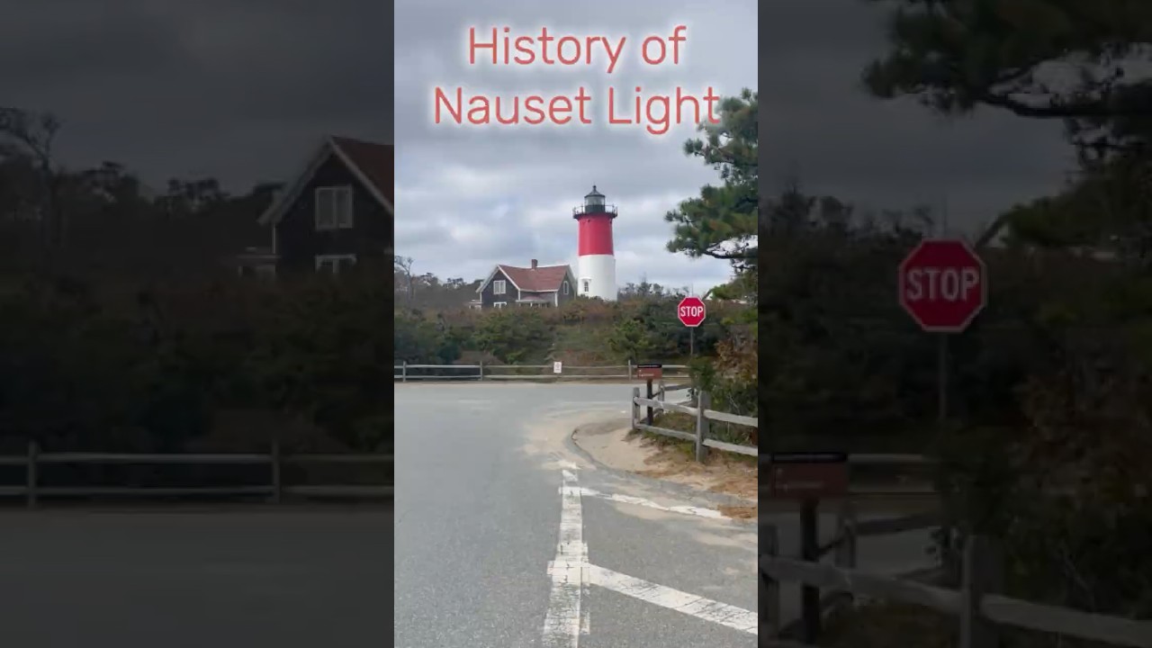 History of Nauset Light Cape Cod 