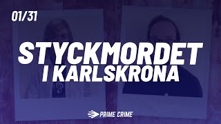 Styckmordet i Karlskrona - Leonard Höglind, Tilltalad, Inspelning 1