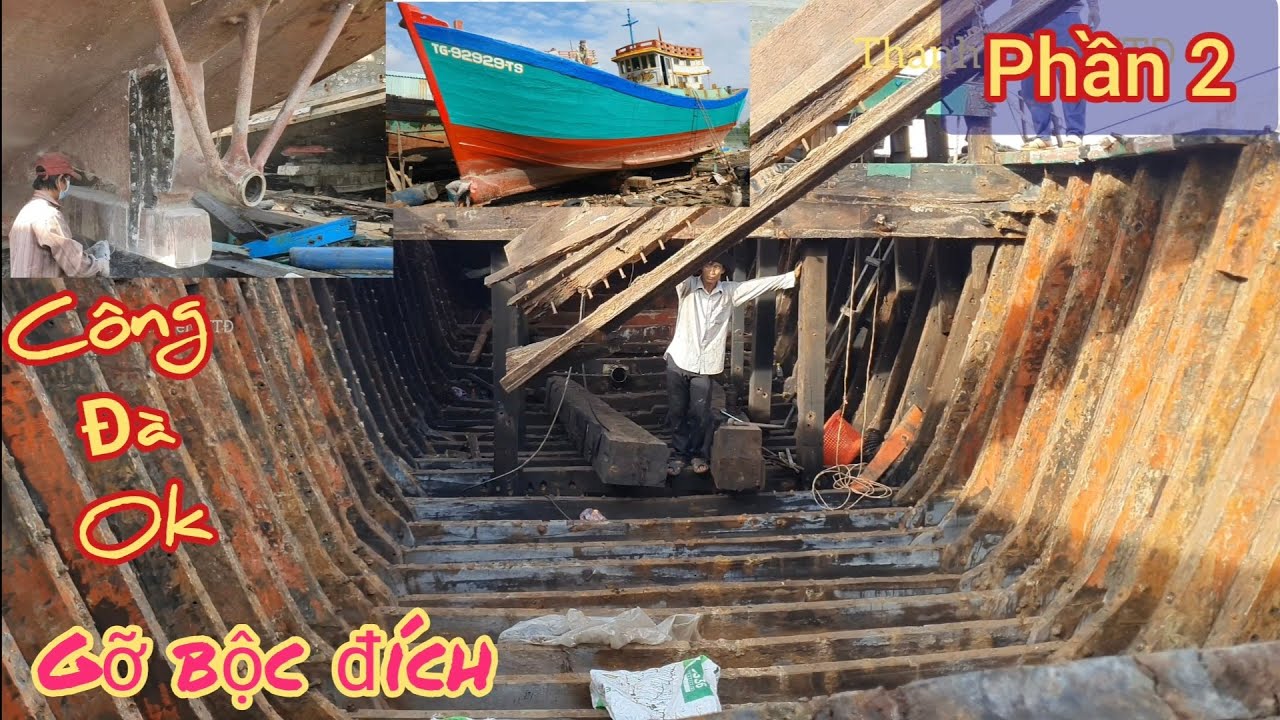 Ghe cào chuyển nghề rập xếp p2🔴cắt áp khẩu,gỡ bộc tiếp tâm bua(repair fishing boat)