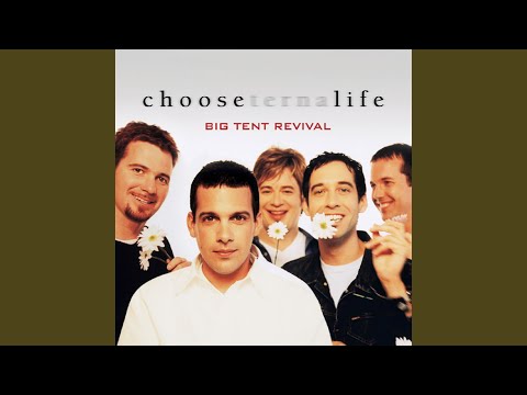 Big Tent Revival - Will You Be Mine
