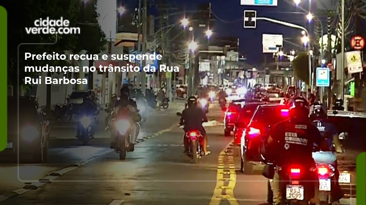 Prefeito recua e suspende mudanças no trânsito da Rua Rui Barbosa