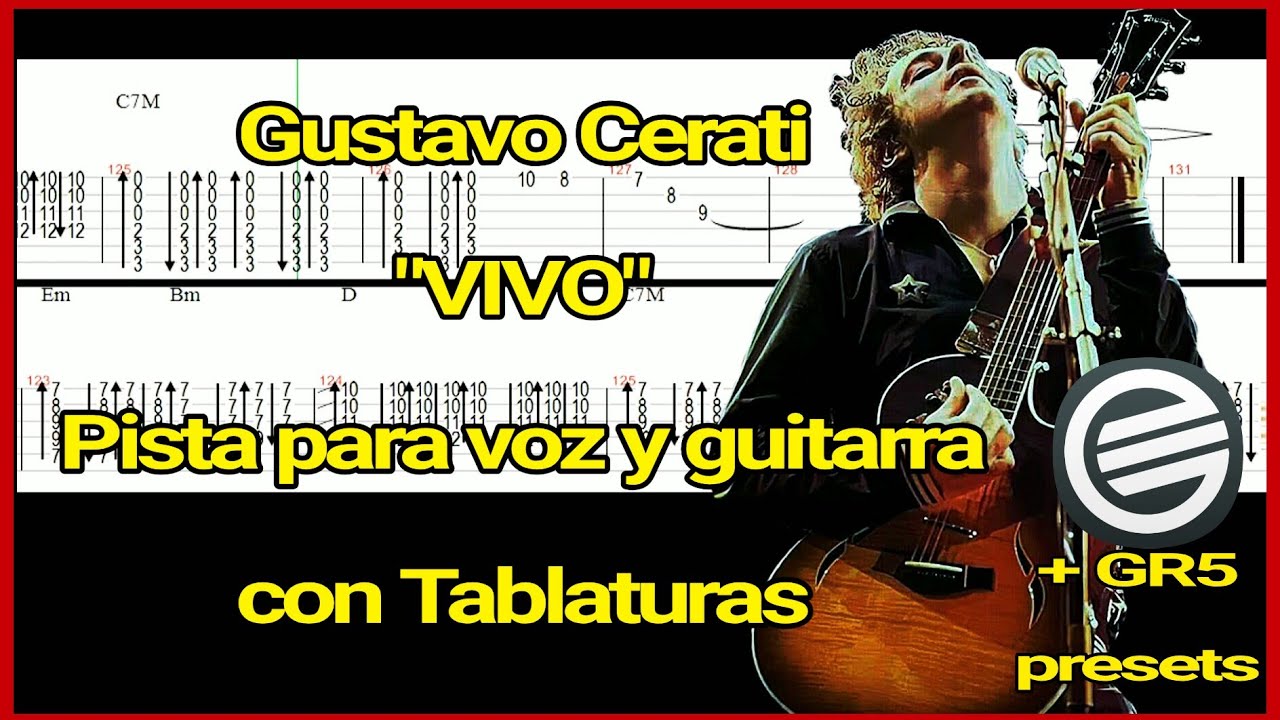 Gustavo Cerati - Vivo | Pista sin voz & guitarra con Tabs + PRESETS para GUITAR RIG 5! Gustavo Cerati - Vivo | Pista sin voz & guitarra con Tabs + PRESETS para GUITAR RIG 5!