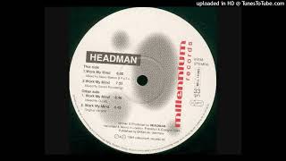 Headman   Work My Mind (Mixed By OLieb) (1994) EQ