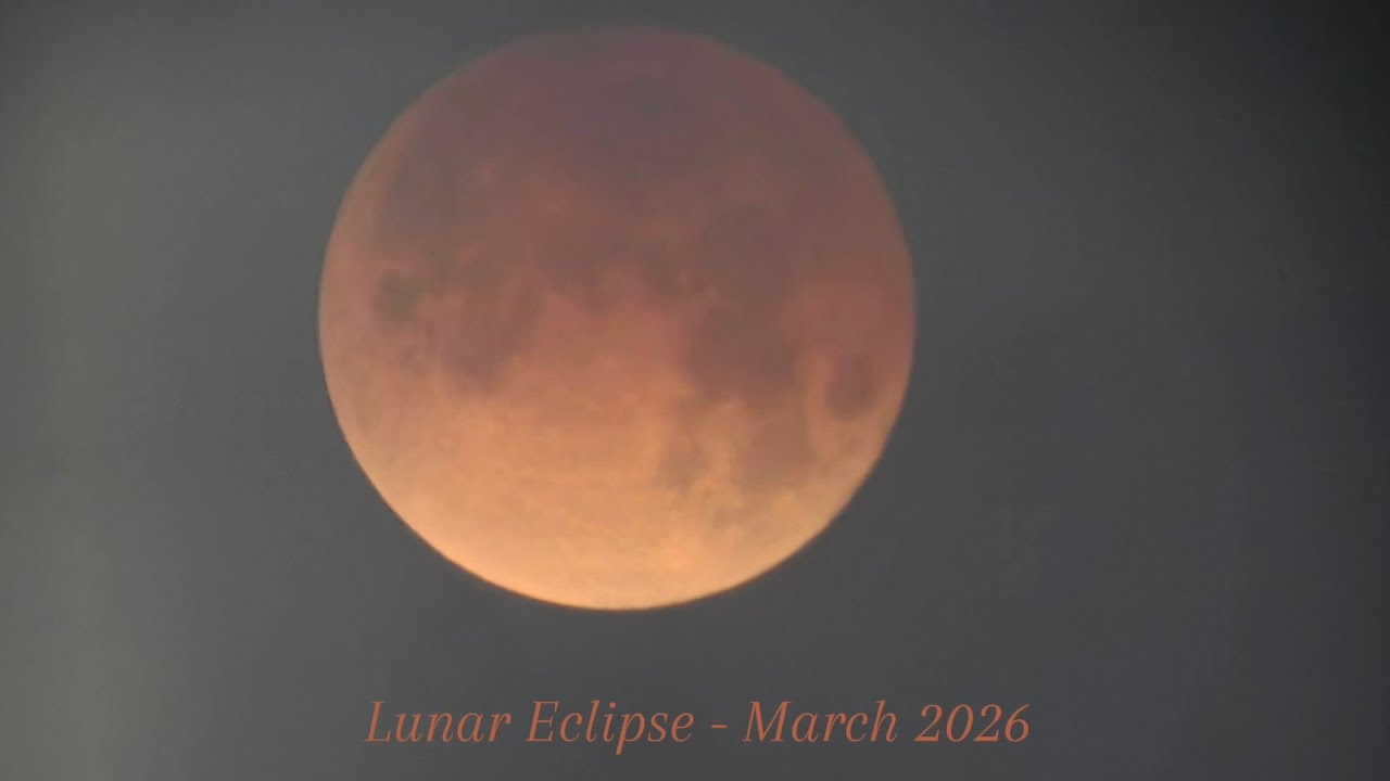Lunar Eclipse - March 2026 - YouTube