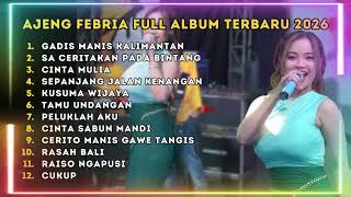 Ajeng Febria  Album  Gadis Manis Kalimantan  Cinta Mulia  Album Dangdut Terbaru 2026