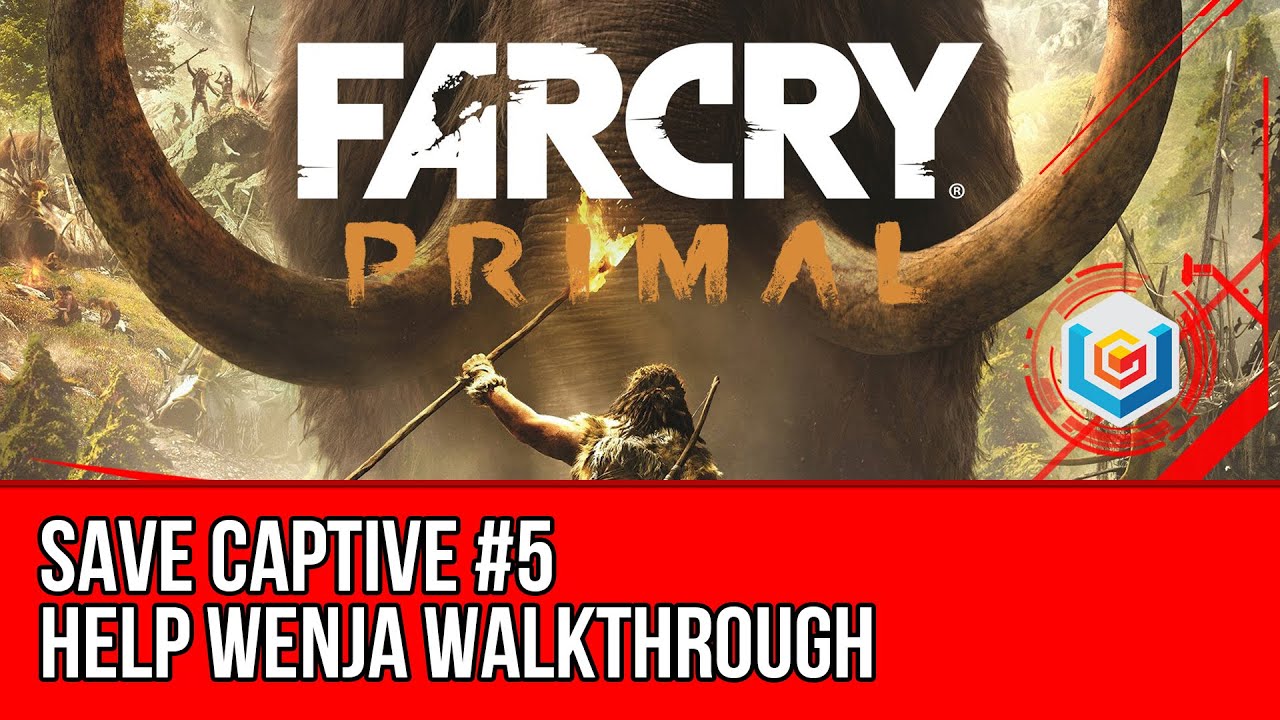 Far Cry Primal - Help Wenja: Save Captive #5 Walkthrough (Gameplay Let's  Play) | Ubisoft Help