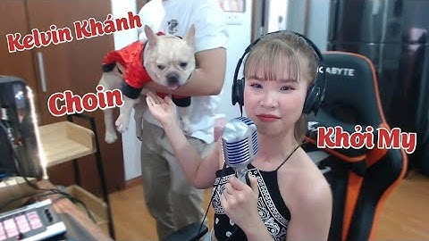 Vợ chồng Khởi My Kelvin Khánh và Choin hài hước trong livestream Khởi My mùng 1 Tết nguyên đán