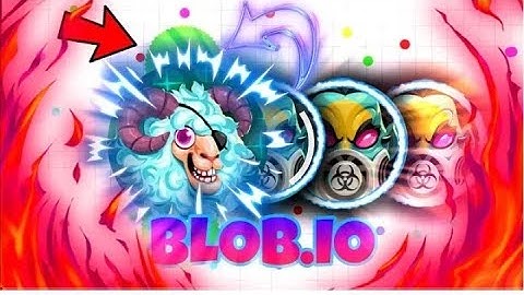 Blob. Io I