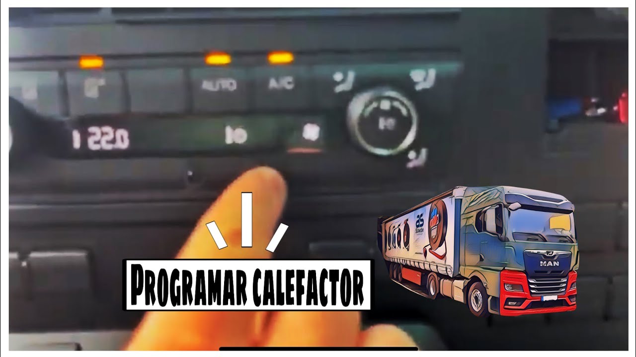 Como PROGRAMAR el calefactor AUXILIAR? MAN TGX 2023