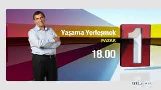 Yaşama Yerleşmekin Yeni Bölümü 5 Ekimde Trt1De