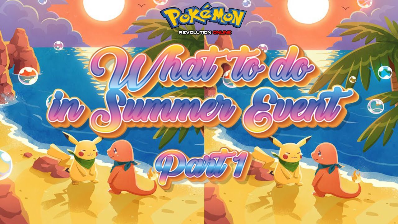 What to Do in Summer Event Part 1 Pokemon Revolution Online YouTube