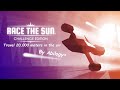 Race The Sun Challenge Edition - Travel 20,000 meters in the air
