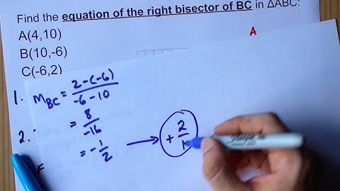 Equation of Right Bisector in Triangle ΔABC EXAMPLE
