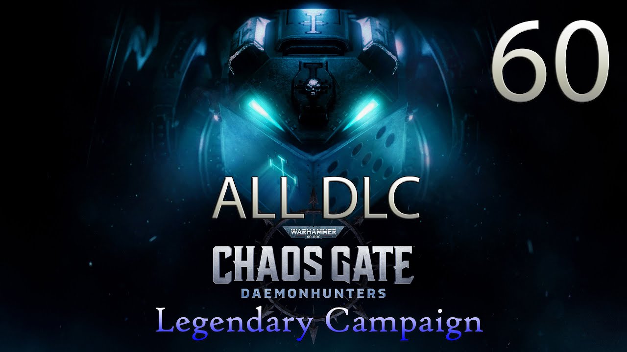 Охотники на демонов в Вратах Хаоса — Легендарная кампания со всеми дополнениями — Эпизод 60