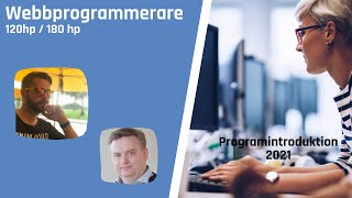Webbprogrammerare 120hp/180hp - Programintroduktion 2021