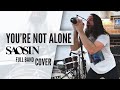 Youre not alone saosin  full band cover