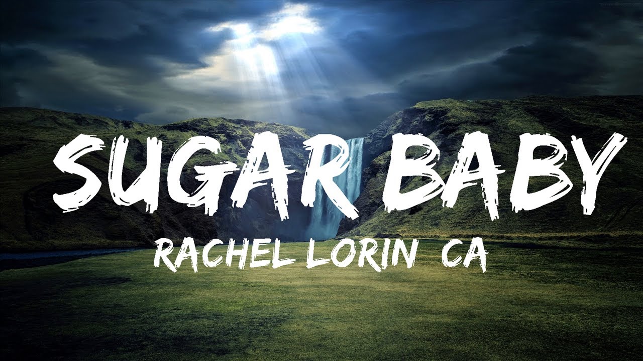 Rachel Lorin, Call Me Karizma Sugar Baby (Lyrics) [7clouds Release
