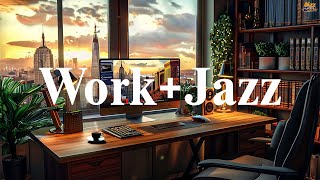 Working Jazz ☕ Relaxing Piano Jazz Music & Smooth Bossa Nova for Begin the day