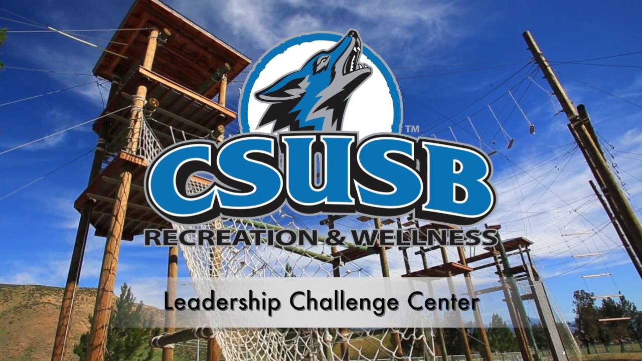 Csusb Leader CSUSB Leadership Challenge Center - YouTube