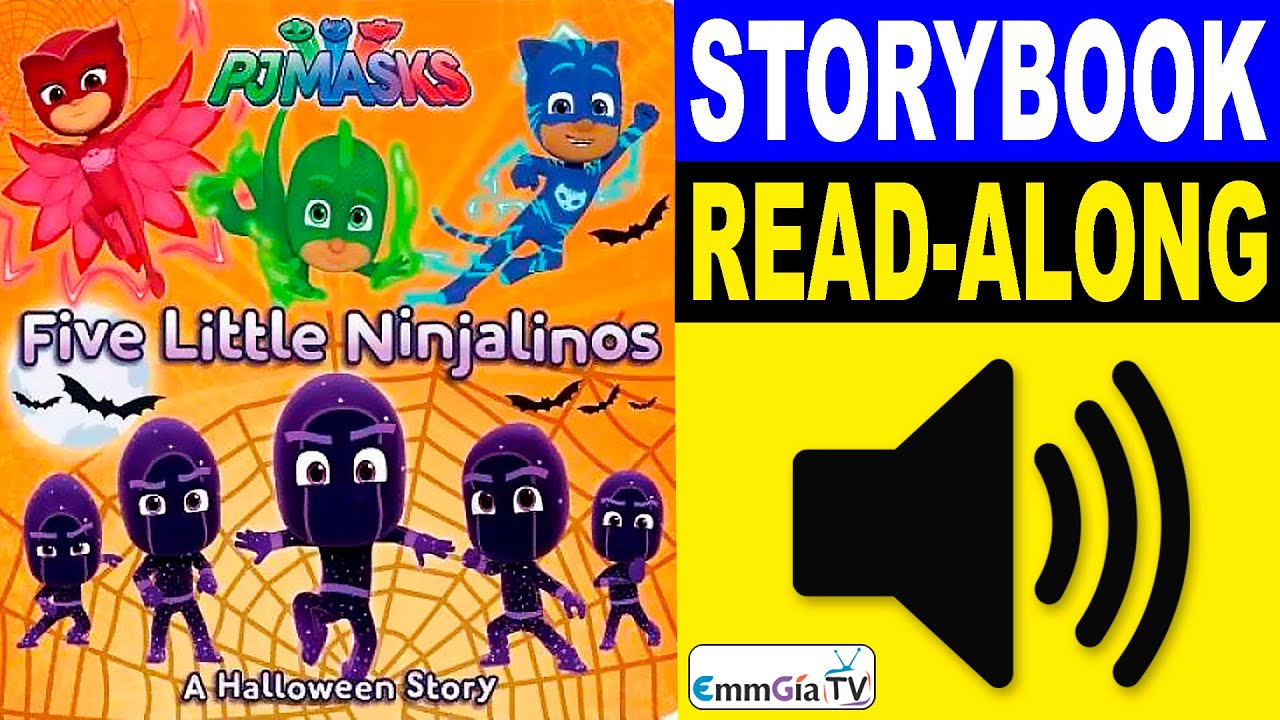 PJ Masks Read Along Storybook | Five Little Ninjalinos 🎃 A