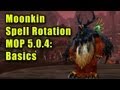 Guide de rotation des sorts moonkinbalance  mop 504