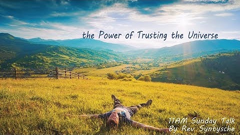 "The Power of Trusting the Universe" by Syntysche Groverland