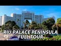 RIU PALACE PENINSULA FULL HOTEL TOUR 2019 | Cancun, Mexico