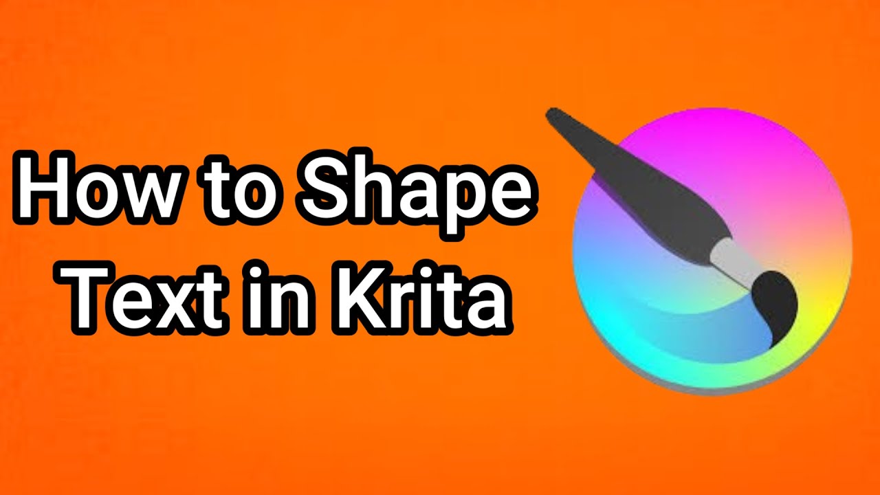 How to Shape Text in Krita
