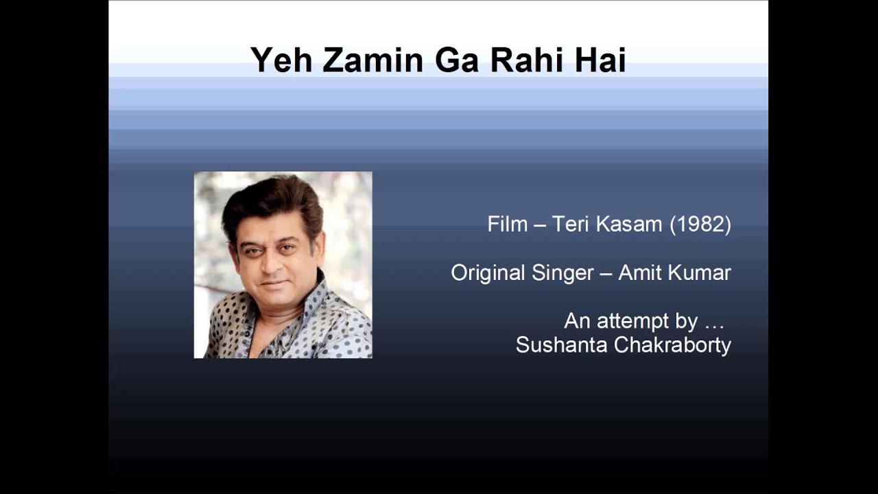 Ga Rahi Yeh Zamin Ga Rahi Hai - YouTube