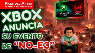 Xbox Showcase: Fecha confirmada | Los Picks del After