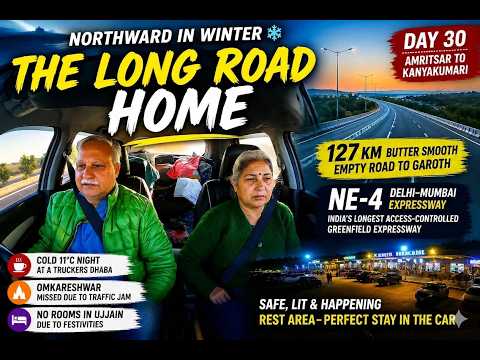 30. From Truckers’ Dhabas to the Delhi–Mumbai Expressway (25th Dec 2025).